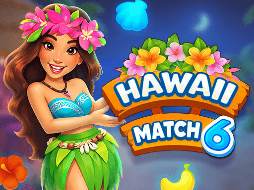 Hawaii Match 6