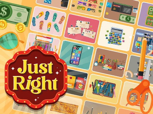 Just Right